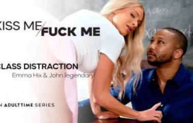 Emma Hix - Class Distraction - Kissmefuckme