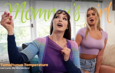 Lexi Luna, Sky Wonderland - Tumultuous Temperature - Mommysgirl