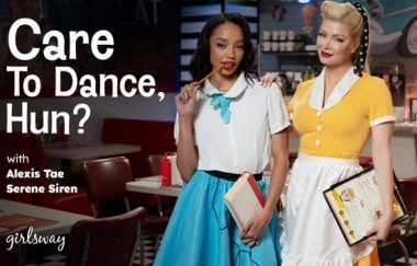Serene Siren, Alexis Tae - Care To Dance, Hun?